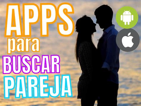 10 Mejores Aplicaciones Para Buscar Pareja en USA